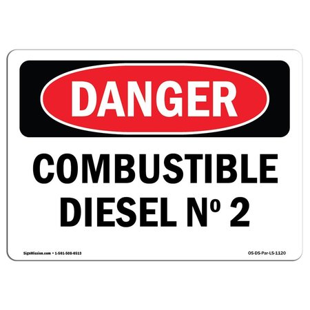 SIGNMISSION OSHA Danger Sign, #2 Diesel Fuel Spanish, 18in X 12in Aluminum, 12" H, 18" W, #2 Diesel Fuel Spanish OS-DS-A-1218-LS-1120